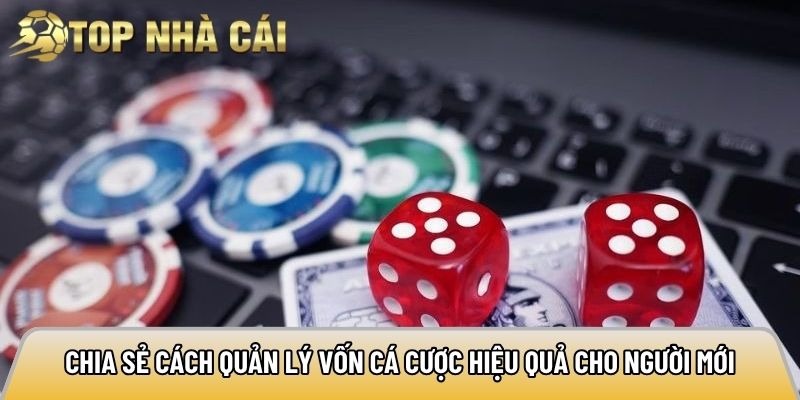 Topnhacai – Effective Betting Capital Management Guide
