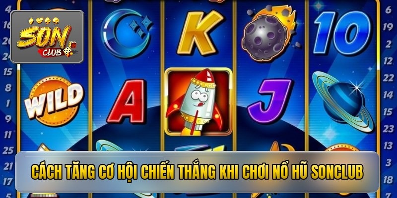 Sonclub Slot Games - Secrets to Winning Huge Jackpots Every Day